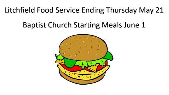 Litchfield Schools Food Service Ending - Baptist Church Summer Free Lunch Starting