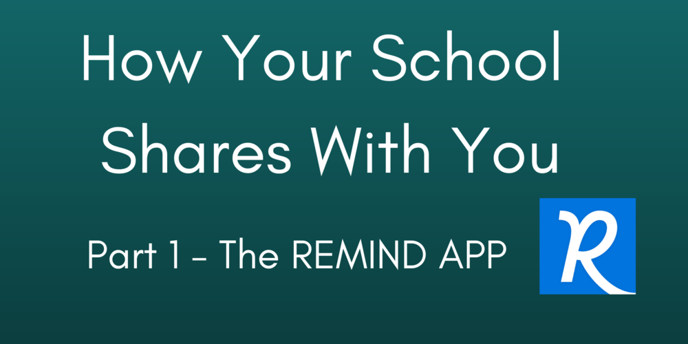 how-your-school-shares-with-you-part-1-the-remind-app-litchfield