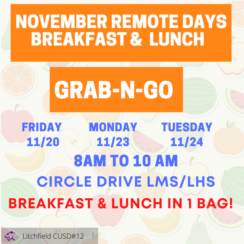 Breakfast & Lunch Grab N Go on November Remote Days