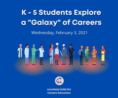 K-5 Students Explore a "Galaxy" of Careers